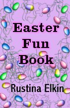 Easter Fun Book by Rustina Elkin