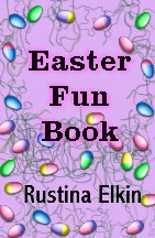 Easter Fun Book by Rustina Elkin